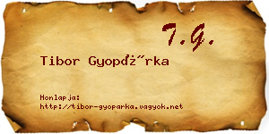 Tibor Gyopárka névjegykártya